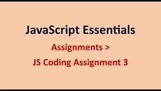 JS Coding Assignment 3 Assignments JavaScript Essentials NxtWave CCBP