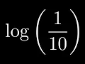 Compute the Value of the Logarithmic Expresion log - 10