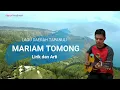 Lagu Mariam Tomong Lirik dan Artinya