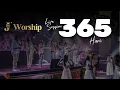 Download Lagu 365 - J'Worship (Live Session)