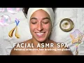 Your Monthly ASMR Facial Spa Day ASMR Pampering