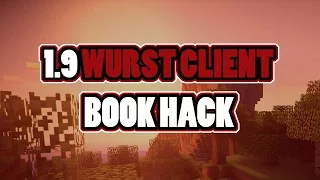 WURST CLIENT BOOK HACK MINECRAFT HACKING ALL VERSIONS STUPID OPS