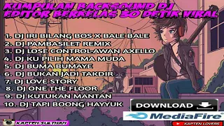 Download KUMPULAN MUSIC DJ 30 DETIK COCOK BUAT BACKSOUND QUOTES JEDAG JEDUG MP3