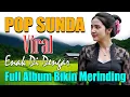 Lagu POP SUNDA LAWAS FULL ALBUM VIRAL ENAK DI DENGAR BIKIN MERINDING #vlog #arbiel82