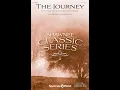 Download Lagu THE JOURNEY (WITH “SIMPLE GIFTS” AND “GOING HOME”) (TB Choir) -  Arranged by Joseph M. Martin