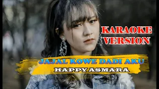 Download Karaoke Jajal Kowe Dadi Aku | Safira Inema - Versi Koplo Happy Asmara MP3