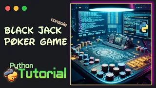 Python Tutorial Console based Blackjack game