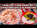 PUSING BANGET!! YANG ASLI YANG MANA DEH NAMA NYA SAMA SEMUA DI BANDUNG..
