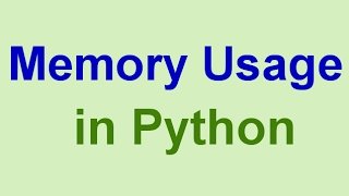 Python Tips Tricks How to Check Memory Usage