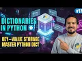 Master Dictionaries in Python Bootcamp