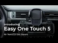 Easy One Touch 5 Air Mount