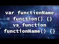 var functionName function vs function functionName