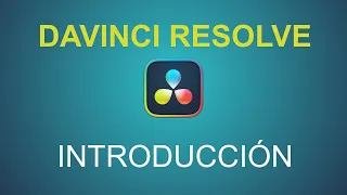 1. Introducción a Davinci Resolve