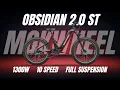 The Surprising Truth About Riding the All New MOKWHEEL OBSIDIAN ST 2.0
