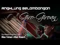Download Lagu ANGKLUNG BELAMBANGAN - Giro-giroan