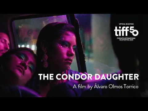 THE CONDOR DAUGHTER - International Trailer