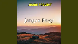 Download Jangan Pergi MP3