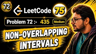 72 Leetcode 75 Blind 435 Non-overlapping Intervals Greedy Sorting Python