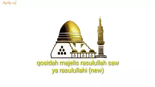 Download Qosidah majelis rasulullah - ya rosulallah new(versi baru) MP3