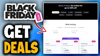 How To Get Black Friday Deals On Hosting Sites Full Guide 