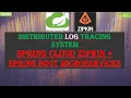 Distributed Tracing with Spring Cloud Sleuth and Zipkin Sleuth Zipkin - Demo