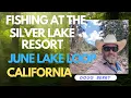 Fishing at Silver Lake Resort California Sierra Doug Berry