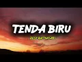 Tenda Biru - Desy Ratnasari (Lyrics)