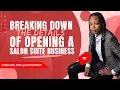 BREAKING DOWN THE DETAILS OF OPENING A SALON SUITE BUSINESS