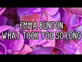 Lagu Emma Bunton - What Took You So Long (Lyrics)