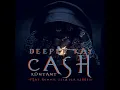 Cash Kontant - Deeper Kay
