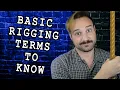 Theatrical Rigging Basic Terms to Know