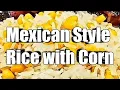 Download Lagu How to make Rice with Corn