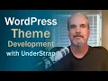 WordPress Theme Development with UnderStrap