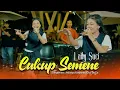 Lagu Laily Suci - Cukup Semene [Official Live Music]