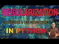Regularization Regression in Python Complete Tutorial on Lasso Ridge ENT Regression for ML