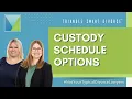 NC Child Custody Schedules Explained 2-2-3 and 2-2-5-5