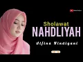 Download Lagu SHOLAWAT NAHDLIYAH - ALFINA NINDIYANI COVER ( LIRIK + ARTI )  VIRAL TIKTOK MEDIA SOSIAL TERBARU
