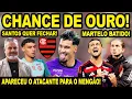 Download Lagu CHANCE DE OURO PARA FLAMENGO CONTRATAR ATACANTE! MARTELO BATIDO PRO MENGÃO! SANTOS QUER MEIA DO FLA!