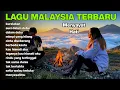 Lagu Slow Rock Malaysia Sedih 💔 Lagu Malaysia Full Album Terbaru \u0026 Paling Enak di Th 2025
