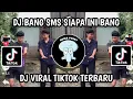 Download Lagu DJ BANG SMS SIAPA INI BANG VIRAL TIKTOK TERBARU 2025