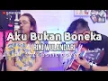Download Lagu AKU BUKAN BONEKA - RINI WULANDARI (Acoustic Cover)