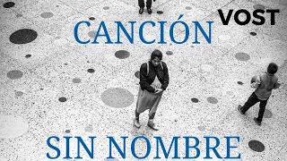 Canción sin nombre  - Bande Annonce VOST - 2020