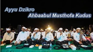 ayyu dzikro lirboyo bersholawat ahbaabul musthofa kudus pra habib syech terbaru