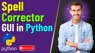 Spell Corrector GUI in Python Spelling Corrector Python Project