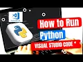 How to Install Run Python in Visual Studio Code