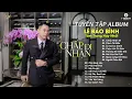 Download Lagu Chấp Nhận Đi, Thích Thì Đến - Lê Bảo Bình | Tuyển Tập Ballad Buồn Gây Nghiện, Chạm Đáy Nỗi Đau
