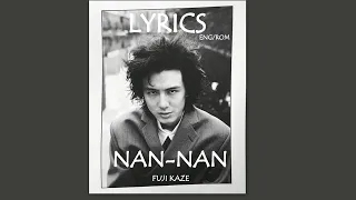 Download NAN-NAN lyrics -- Fujii Kaze  [ Eng/Rom ] MP3