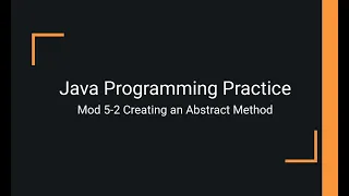 Java Practice Examples - Module 5-2 Abstract Methods in an Interface