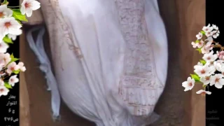 لحظه باز کردن کفن و یک دنیا پیام به زنده ها English فارسی العربیة 