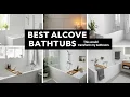 TOP 5 Best Alcove Bathtubs 2026 Most Popular Alcove Bathtubs And The Winner Shocked Me